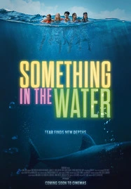 Something in the Water (2024) ครีบขย้ำคลั่งมหาสมุทร - ดูหนังออนไลน