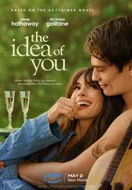 The Idea of You (2024) ภาพฝัน ฉันกับเธอ - ดูหนังออนไลน