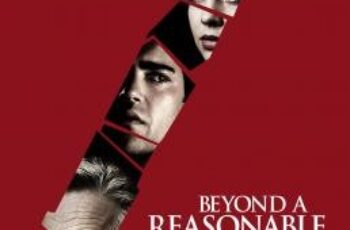 Beyond a Reasonable Doubt แผนงัดข้อ ลูบคมคนอันตราย (2009)