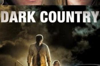 Dark Country เมืองแปลก คนนรกเดือด (2009)