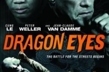 Dragon Eyes มหาประลัยเลือดมังกร (2012)