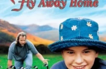 Fly Away Home เพื่อนรักสุดขอบฟ้า (1996)