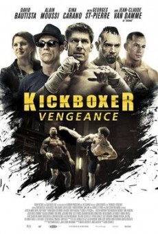 ดูหนังออนไลน์ฟรี Kickboxer: Vengeance สังเวียนแค้น สังเวียนชีวิต 2 (2016) บรรยายไทยแปล