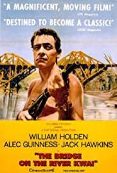 ดูหนังออนไลน์ฟรี The Bridge on the River Kwai สะพานข้ามแม่น้ำแคว (1957)