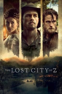 ดูหนังออนไลน์ฟรี The Lost City of Z (2016) บรรยายไทย