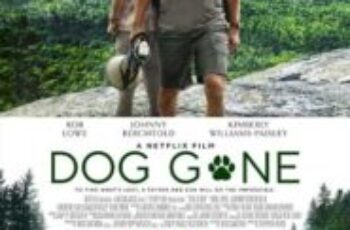 Dog Gone หมาหลง (2023) NETFLIX