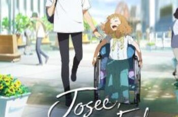 Josee, the Tiger and the Fish โจเซ่ กับเสือและหมู่ปลา (2020)