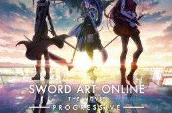 Sword Art Online Progressive: Aria of a Starless Night ซอร์ต อาร์ต ออนไลน์ เดอะ มูฟวี่ 2 (2021)