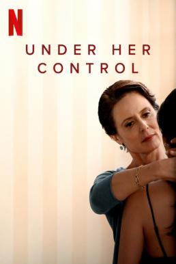 ดูหนังออนไลน์ฟรี Under Her Control (La jefa) นายหญิง (2022) NETFLIX บรรยายไทย